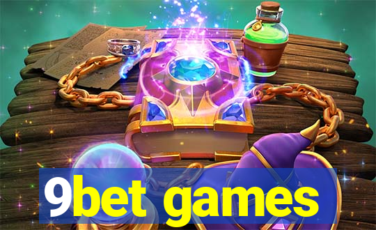 9bet games